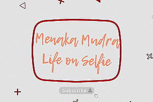 Life on Selfie by Menaka Mudra