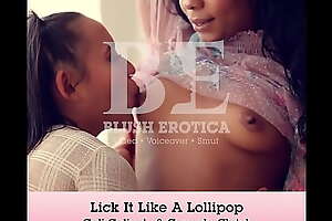 Promo Lick It Like a Lollipop Blush Erotica Lesbian Eatout Instalment feat Cali Caliente and Carmela Clutch